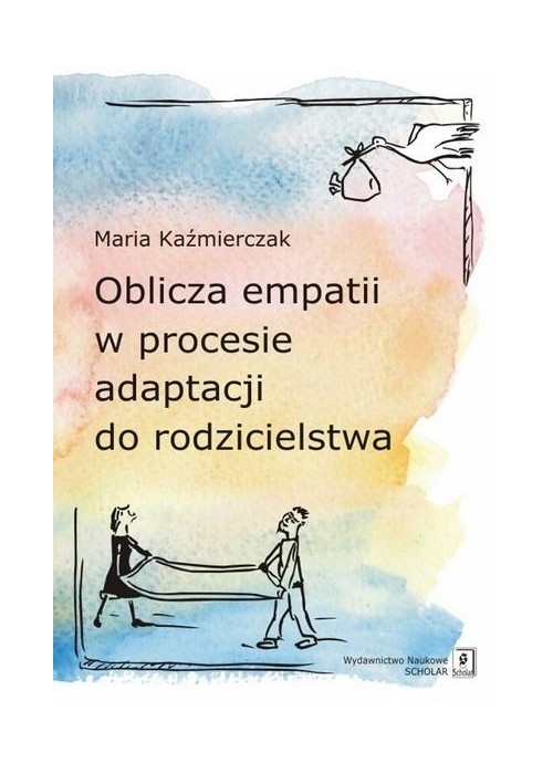 Oblicza empatii w procesie adaptacji do...