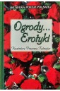 Ogrody... Erotyki