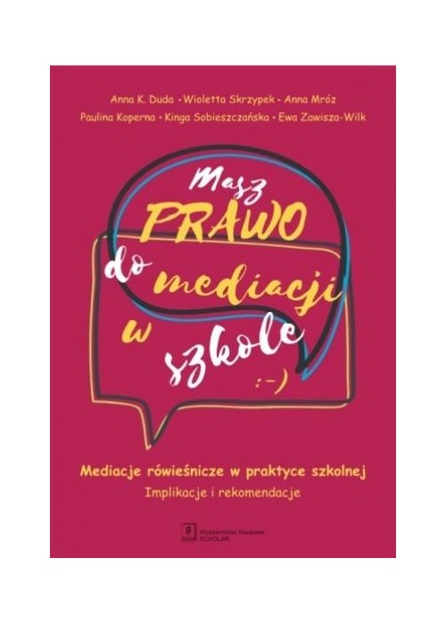 Masz prawo do mediacji w szkole. Mediacje...