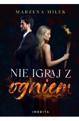 Nie igraj z ogniem
