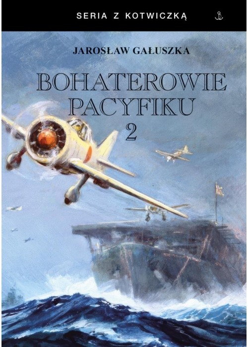 Bohaterowie Pacyfiku T.2 BR
