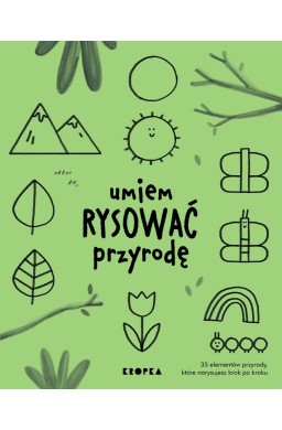 Umiem rysować przyrodę