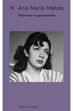 Pierwsze wspomnienie