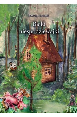 Bajki niespodziewajki