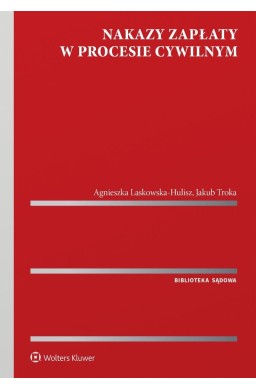 Nakazy zapłaty w procesie cywilnym