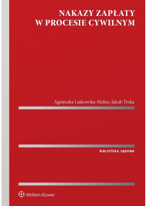Nakazy zapłaty w procesie cywilnym