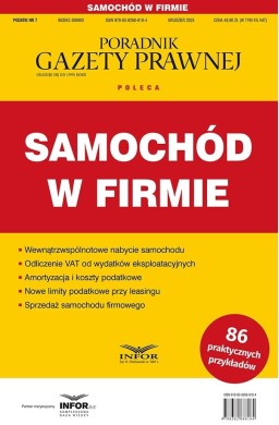 Samochód w firmie. Podatki 7/2025