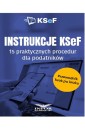 Instrukcje KSeF. 15 praktycznych procedur..
