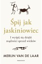 Śpij jak jaskiniowiec. I wyśpij się dzięki..