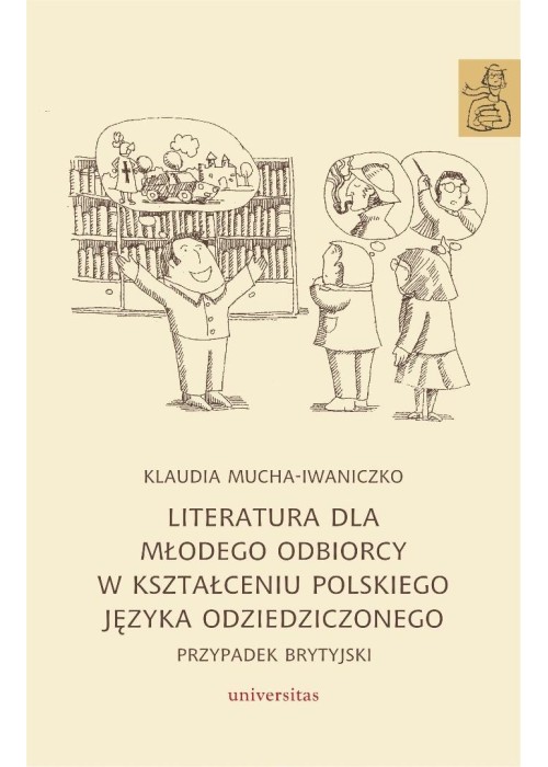 Literatura dla młodego odbiorcy w kształceniu..