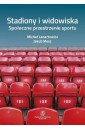 Stadiony i widowiska