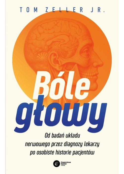 Bóle głowy. Od badań układu nerwowego...