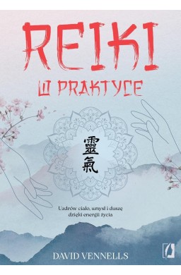 Reiki w praktyce