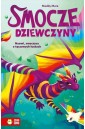 Smocze Dziewczyny. Naomi, smoczyca o tęczowych...