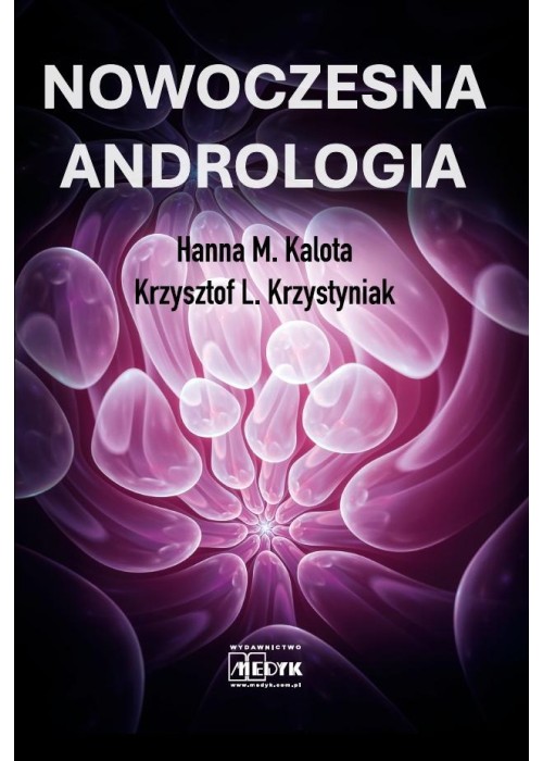 Nowoczesna Andrologia. Ograniczona płodność męska