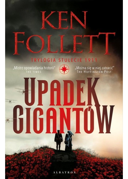 Trylogia Stulecie T.1 Upadek gigantów