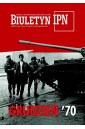 Biuletyn IPN nr 12/2025 Grudzień '70