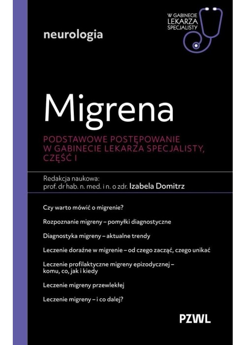 Migrena. Podstawowe postępowanie