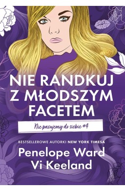 Nie randkuj z młodszym facetem..