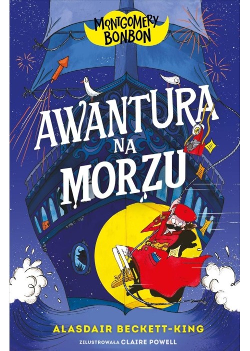 Montgomery Bonbon T.4 Awantura na morzu