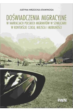 Doświadczenia migracyjne...