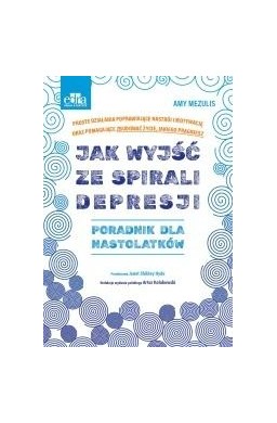 Jak wyjść ze spirali depresji