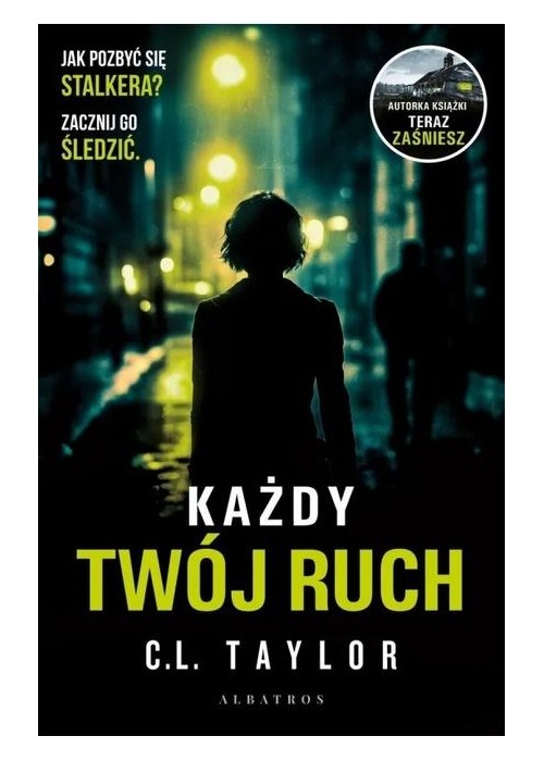 Każdy twój ruch