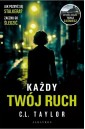 Każdy twój ruch