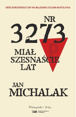 Nr 3273 miał szesnaście lat