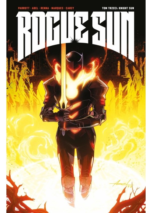 Rogue Sun T.3 Rogue Sun 3 Knight Sun
