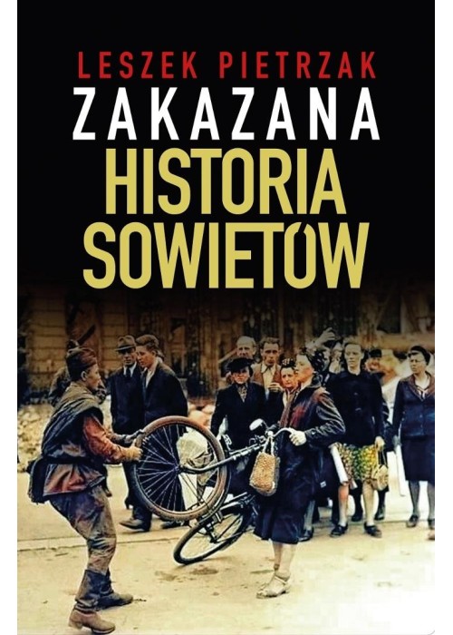 Zakazana Historia Sowietów