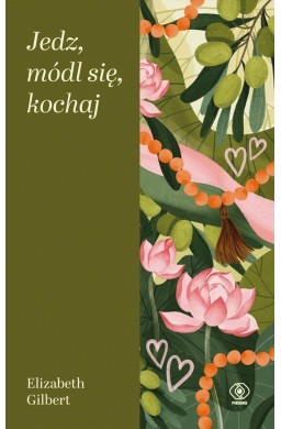 Jedz, módl się, kochaj