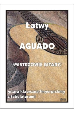 Łatwy Aguado (mistrzowie gitary)