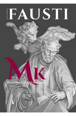 Rozważaj i głoś Ewangelię wg św. Marka w.3