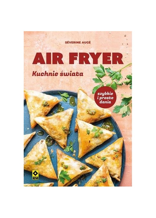 Air fryer Kuchnie świata