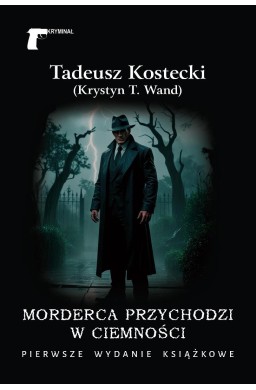 Morderca przychodzi w ciemności