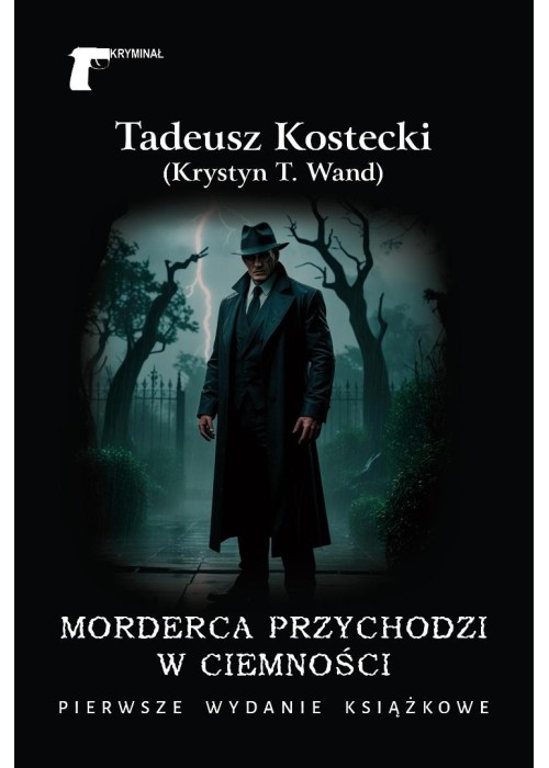 Morderca przychodzi w ciemności