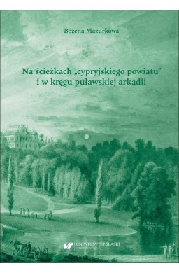 Na ścieżkach cypryjskiego powiatu i w kręgu...