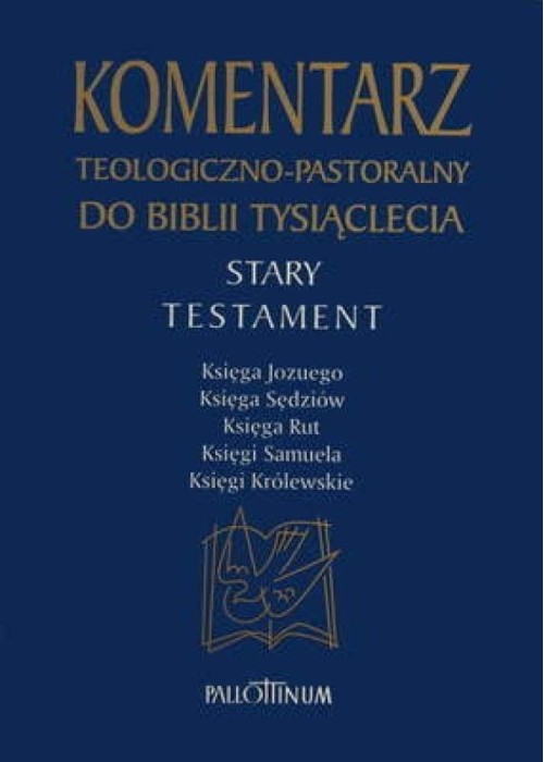 Komentarz teologiczno-pastoralny ST T.2
