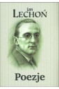 Poezje - Jan Lechoń