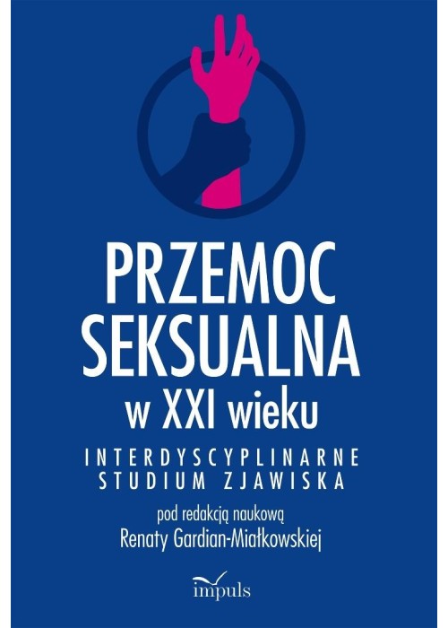 Przemoc seksualna w XXI wieku