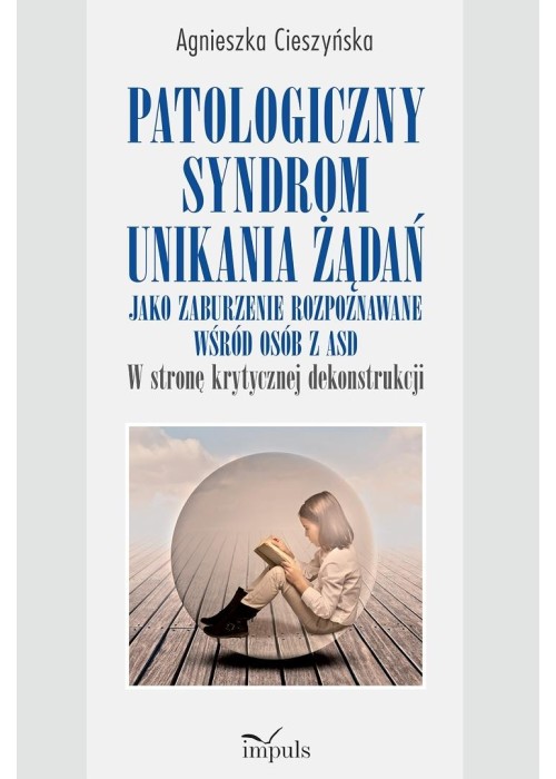 Patologiczny syndrom unikania żądań...