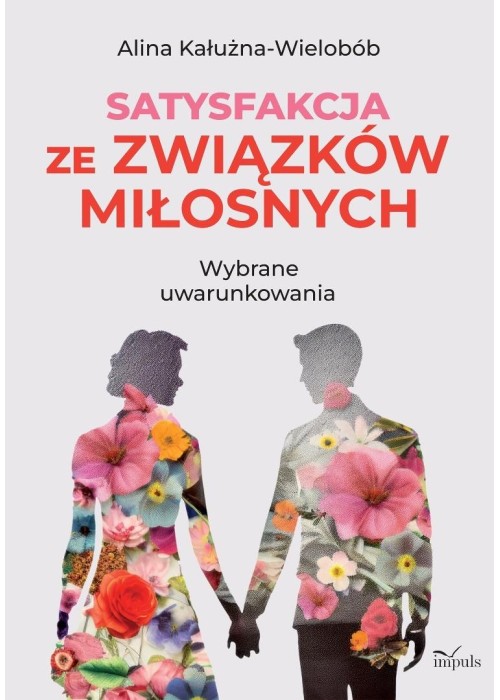 Satysfakcja ze związków miłosnych