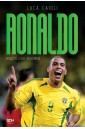 Ronaldo. Brazylijski Fenomen