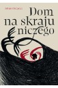 Dom na skraju niczego