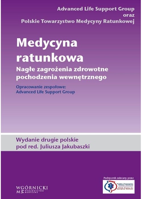 Medycyna ratunkowa. Nagłe zagrożenia zdrowotne...