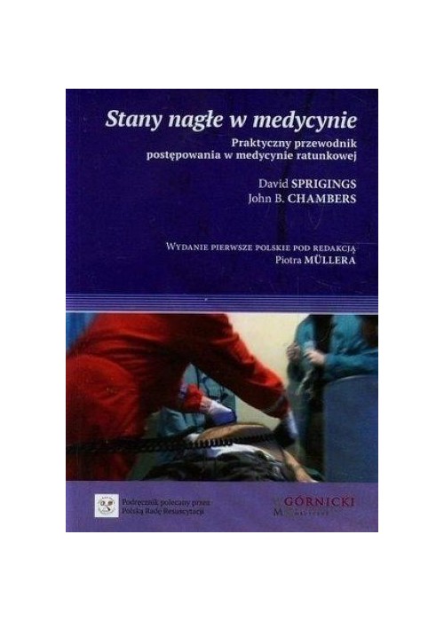 Stany nagłe w medycynie. Praktyczny przewodnik...