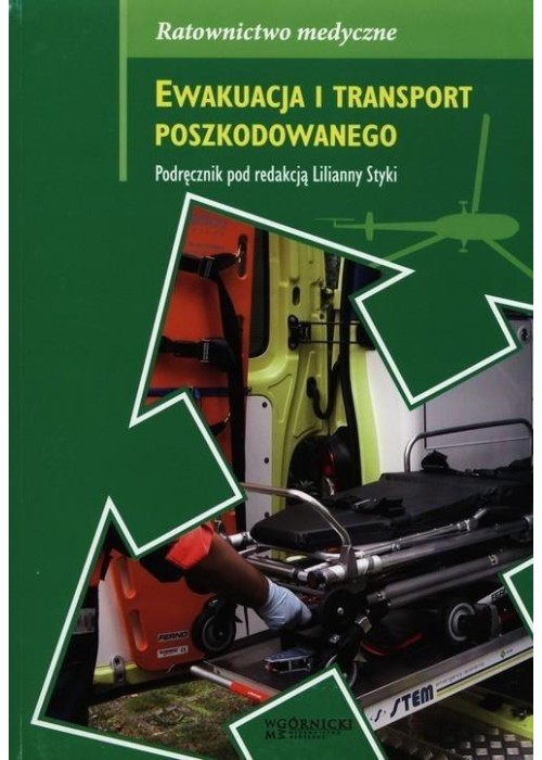 Ewakuacja i transport poszkodowanego