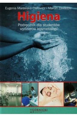 Higiena. Podręcznik dla studentów kosmetologii