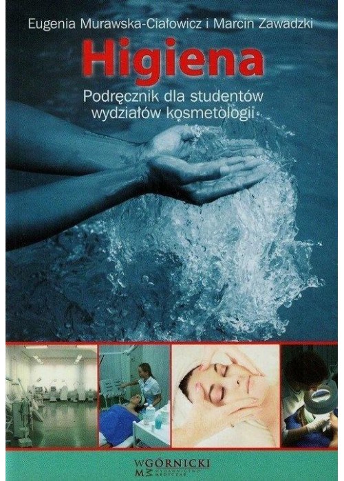 Higiena. Podręcznik dla studentów kosmetologii